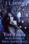 [Ellie Jordan, Ghost Trapper 09] • The Tower